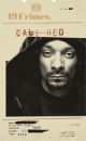 19 CRIMES SNOOP DOGG CALI RED BLEND 750ml